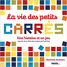 La vie des petits carrés